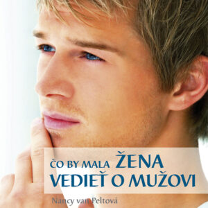 Čo by mala žena vedieť o mužovi